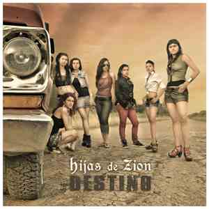 Hijas de Zion - Destino