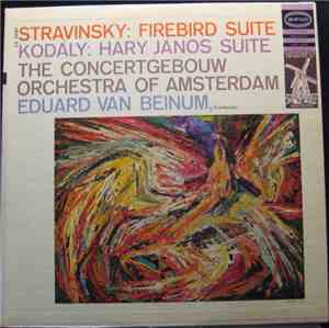Igor Stravinsky, Zoltán Kodály, Concertgebouworkest, Eduard van Beinum - Fi ...
