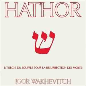 Igor Wakhevitch - Hathor