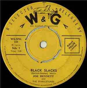 Joe Bennett And The Sparkletones - Black Slacks