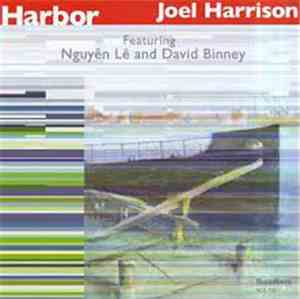 Joel Harrison  - Harbor