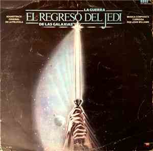 John Williams  - Guerra De Las Galaxias El Regreso Del Jedi (The Original M ...