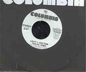 Lacy J. Dalton - This Ol' Town