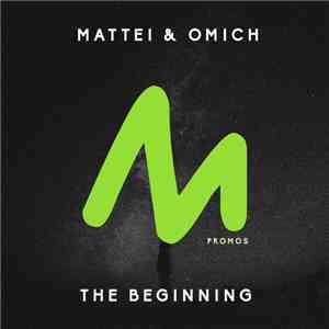 Mattei & Omich - The Beginning