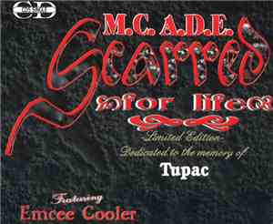 MC ADE - Scarred For Life