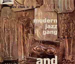 Modern Jazz Gang - Miles Before And After