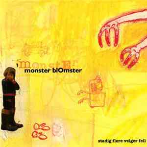 Monster Blomster - Stadig Flere Velger Feil