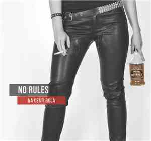 No Rules  - Na Cesti Bola