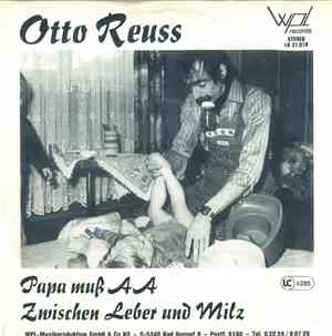Otto Reuss - Papa Muss AA / Zwischen Leber Und Mils