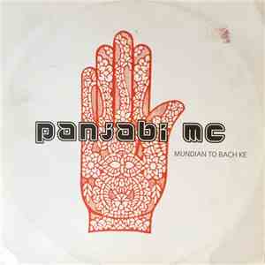 Panjabi MC - Mundian To Bach Ke