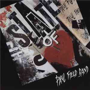 Paul Field Band - State Of Heart