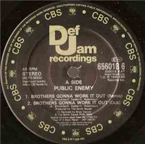 Public Enemy - Brothers Gonna Work It Out