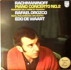 Rachmaninoff - Rafael Orozco, Royal Philharmonic Orchestra, Edo de Waart -  ...
