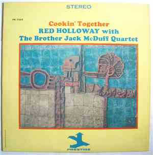 Red Holloway With The Brother Jack McDuff Quartet - Cookin' Together