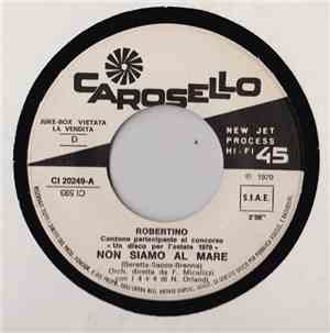 Robertino - Non Siamo Al Mare