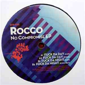 Rocco - No Compromise EP