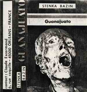 Stenka Bazin - Guanajuato