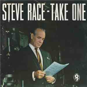 Steve Race - Take One