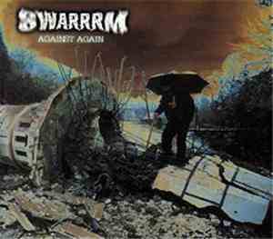 Swarrrm - Against Again
