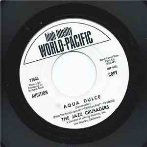 The Jazz Crusaders - Aqua Dulce / Soul Bourgeoisie