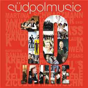 Various - 10 Jahre Südpolmusic