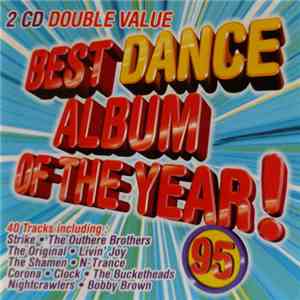 Various - Best Dance Album Of The Year! 95