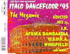 Various - Italo Dancefloor '95 The Megamix