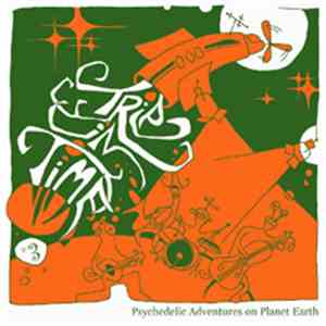Various - Trip In Time Vol. 03 - Psychedelic Adventures On Planet Earth