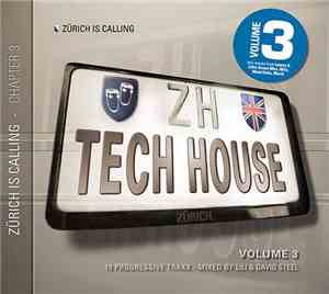 Various - Zürich Is Calling - Chapter 3 Tech House