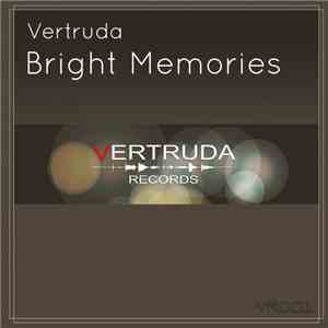 Vertruda - Bright Memories