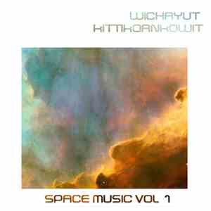 Wichayut Kittikornkowit - Space Music Vol​.​1