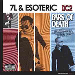 7L & Esoteric - DC2: Bars Of Death