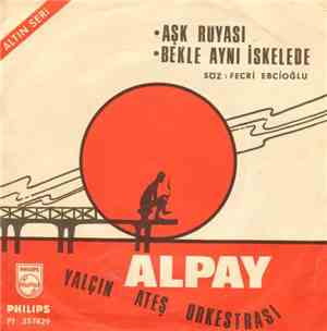 Alpay - Aşk Rüyası / Bekle Aynı İskelede