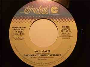 Bachman Turner Overdrive - My Sugaree