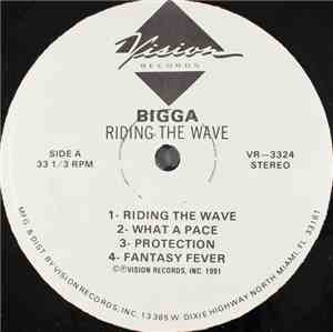 Bigga  - Riding The Wave