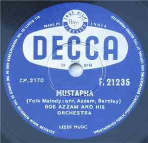 Bob Azzam And His Orchestra - Mustapha / Tintarella Di Luna