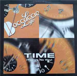 Boccaccio Life - Time (There's No Way)