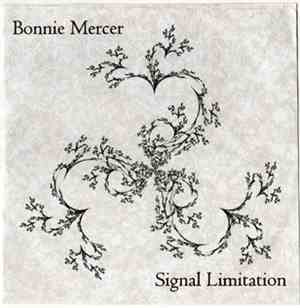 Bonnie Mercer - Signal Limitation