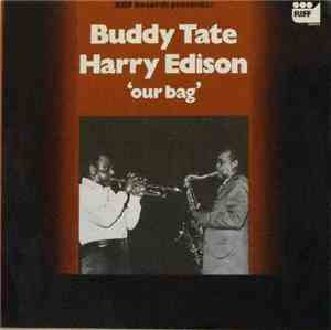 Buddy Tate, Harry Edison - Our Bag