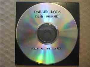 Darren Hayes - Crush (1980 Me) (Crush On Holiday Mix)
