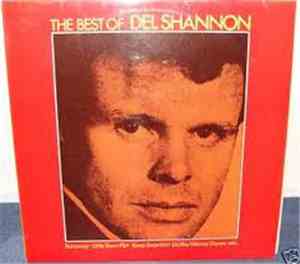 Del Shannon - The Best Of