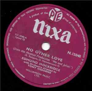 Edmund Hockridge - No Other Love / This Same Heart