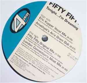 Fifty Fifty - Tonight... I'm Dreaming