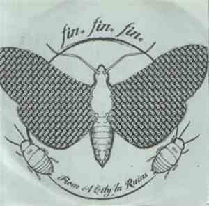 From A City In Ruins - Fin! Fin! Fin! / Introverts