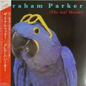 Graham Parker - The Real Macaw