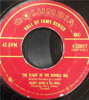 Harry James And His Orchestra - The Flight Of The Bumble Bee / The Carnival ...