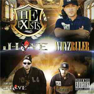 J-Love & Whyz Ruler - He Exists