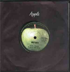 John Lennon / Plastic Ono Band - Mother