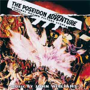 John Williams - The Poseidon Adventure (Original Motion Picture Score)