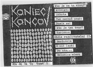Koniec koncov - Kto je Za To Vinný?